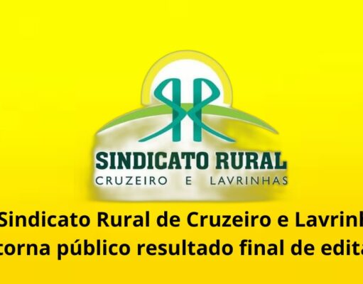 Divulgação de Edital do Sindicato Rural de Cruzeiro e Lavrinhas