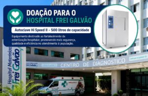 Hospital Frei Galvão receberá autoclave de 500 litros em doação da Igreja de Jesus Cristo dos Santos dos Últimos Dias