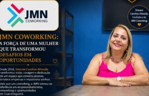 JMN COWORKING: A FORÇA DE UMA MULHER QUE TRANSFORMOU DESAFIOS EM OPORTUNIDADES