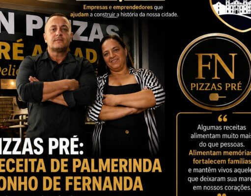 DA RECEITA DE PALMERINDA AO SONHO DE FERNANDA: UMA HISTÓRIA DE AMOR E PERSEVERANÇA